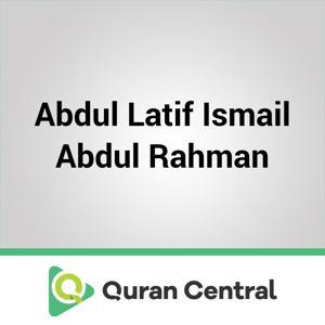 Abdul Latif Ismail Abdul Rahman