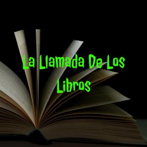 La Llamada De Los Libros