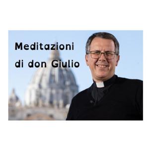 Meditazioni di don Giulio