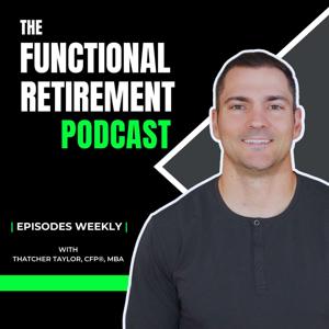 Functional Retirement Podcast