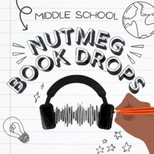 Nutmeg Book Drops: Middle School Edition