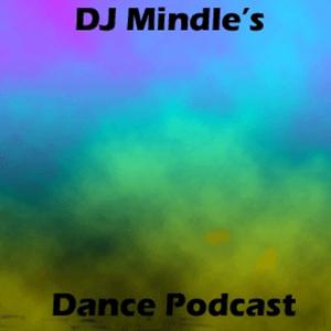 DJ Mindle's Dance Podcast (OLD PODCAST)