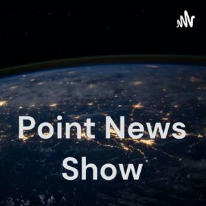 Point News Show