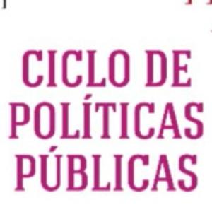 Ciclo de Políticas Públicas ✨✨