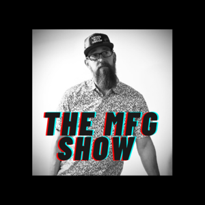 The MFG SHOW