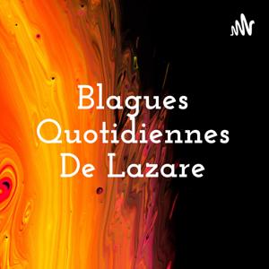 Blagues Quotidiennes De Lazare by Fidelis Guigma