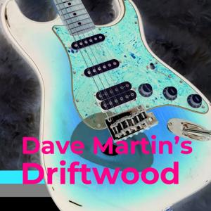 Dave Martin's Driftwood