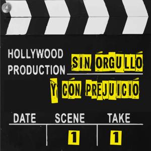 Sin Orgullo y Con Prejuicio