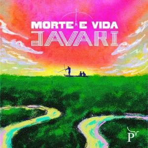 Morte e Vida Javari | Amazônia Sem Lei by Agência Pública