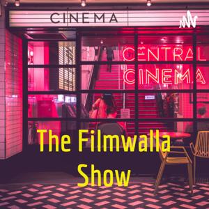 The Filmwalla Show