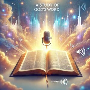 A Study Of God's Word