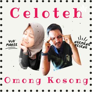 Celoteh Omong Kosong