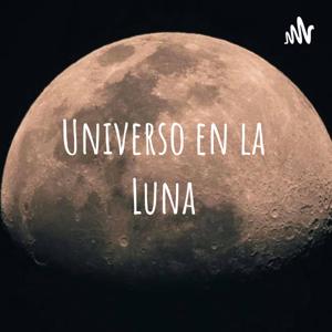 Universo en la Luna by Claudianazary