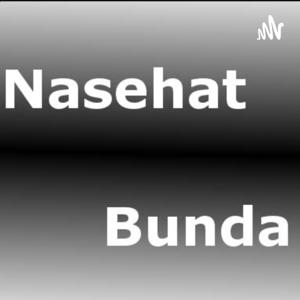 Nasehat Bundhaa