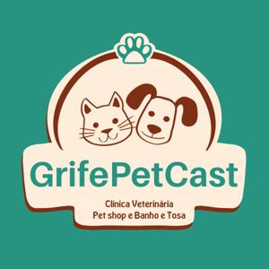 GrifePetCast