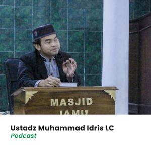 Ustadz Muhammad Idris LC - Podcast