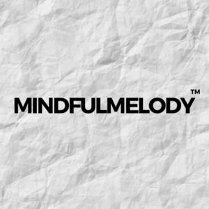 Mindfulmelody