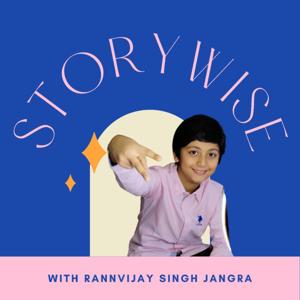 STORYWISE by RANNVIJAY SINGH JANGRA