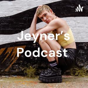 Jeyner's Podcast