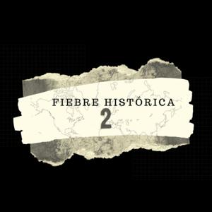 Fiebre Historica