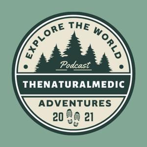 Thenaturalmedic Adventures