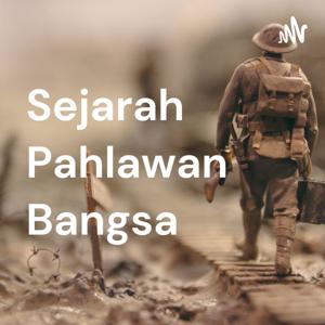 Sejarah Pahlawan Bangsa