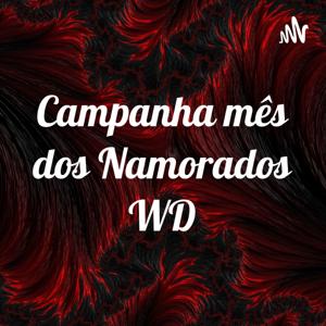 Campanha mês dos Namorados WD