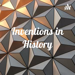 Inventions in History