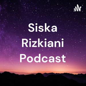 Siska Rizkiani Podcast