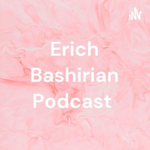 Erich Bashirian Podcast