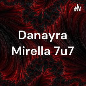 Danayra Mirella 7u7