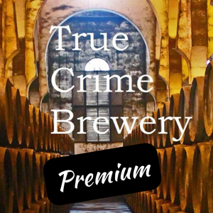 True Crime Brewery Premium