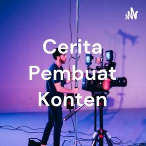 Cerita Pembuat Konten