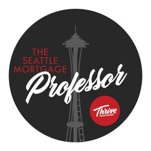 Seattle Mortgage Professor