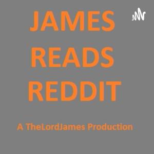 James Reads Reddit