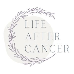 Life After Cancer