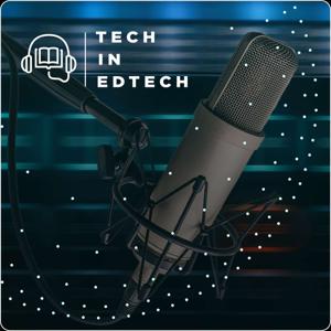 Tech in EdTech