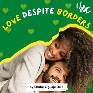 Love Despite Borders