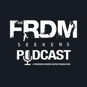 Freedom Seekers Podcast