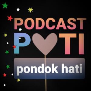PoTi (Podcast Pondok Hati)
