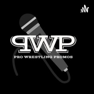 PRO WRESTLING PROMOS