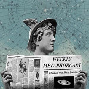 The Metaphorcast