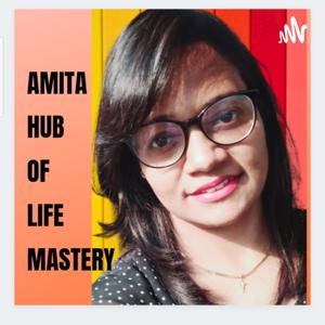 Amita Hub Of Life Mastery