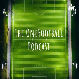 The OneFootball Podcast