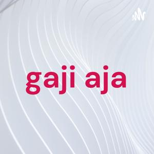 gaji aja