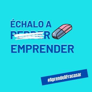 Échalo a emprender