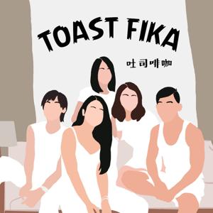 吐司啡咖｜toast fika！