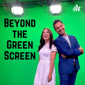 Beyond the Green Screen