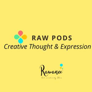 RawPods: Creative Thought & Expression (Poetry | Literature | Thought)