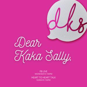 Heart to Heart with Dear Kaka Sally